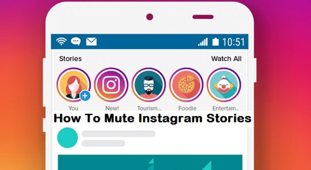 How To Mute Instagram Stories