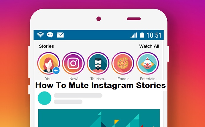 How To Mute Instagram Stories