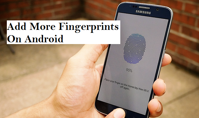 Add More Fingerprints On Android
