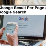 Change Result Per Page on Google Search