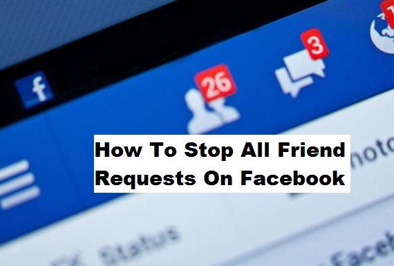 How to Stop All Friend Requests on Facebook: 14 Steps