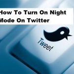 Turn on Night Mode on Twitter