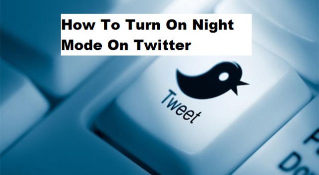 Turn on Night Mode on Twitter
