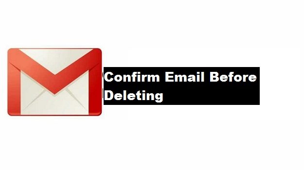 Confirm Email Before Deleting
