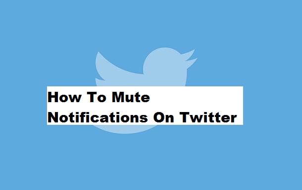 How to Mute Notification on Twitter