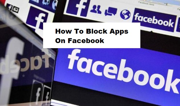 how to block Apps on Facebook