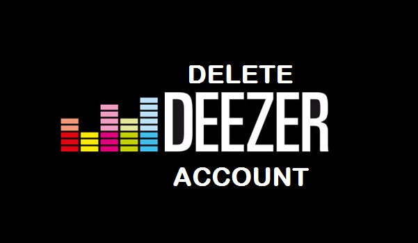 How To Delete Deezer Account