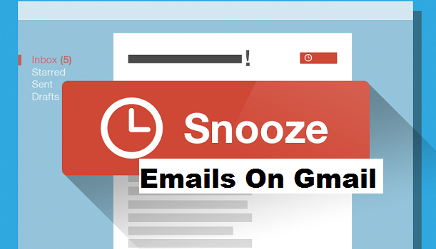 Snooze Emails On Gmail