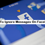 How To Ignore Messages On Facebook