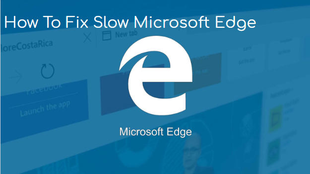 microsoft edge getting slower