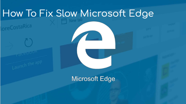 fix slow microsoft edge