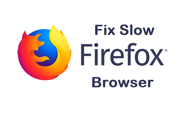 fix slow firefox browser