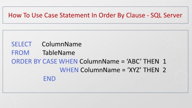 How To Use Case Statement In Order By Tech Recipes