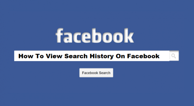 How To View Search History On Facebook