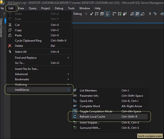 How To Refresh IntelliSense Cache In SQL Server