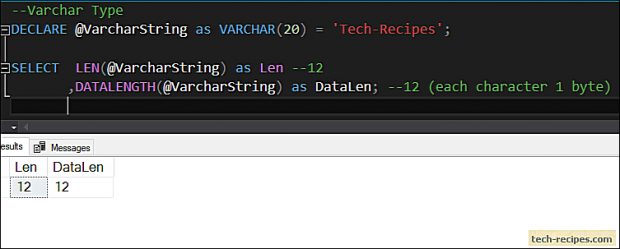 LEN and DATALENGTH In SQL Server