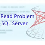 Dirty Read Problem – Read Uncommitted Isolation – SQL Server_Feature