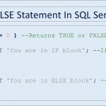 How To USE IF…ELSE In SQL Server