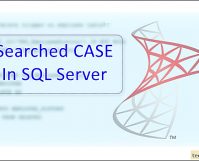 How To Use Searched CASE Expression In SQL Server_3