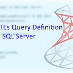 Multiple CTEs Query Definition In SQL Server
