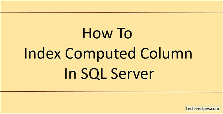 How To Index Computed Column In SQL Server