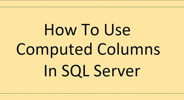 Computed Columns In SQL Server_7