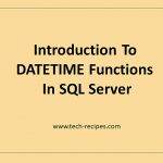 DateTime Functions In SQL Server_FII