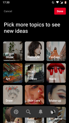 Selecting topics/genres of your choice to tune your Pinterest app home-feed.