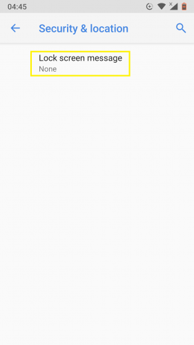 Accessing the lock screen message for Android Nougat.