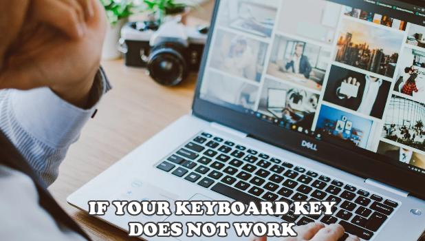 What To Do If Keyboard Key Does Not Work What To Do If Keyboard Key Does Not Work